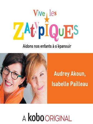 cover image of Vive les Zatypiques !